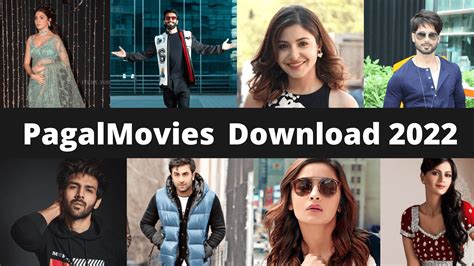 Pagalmovies 2022 Download Bollywood And Hollywood Free。